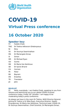 Virtual Press Conference 16 October 2020