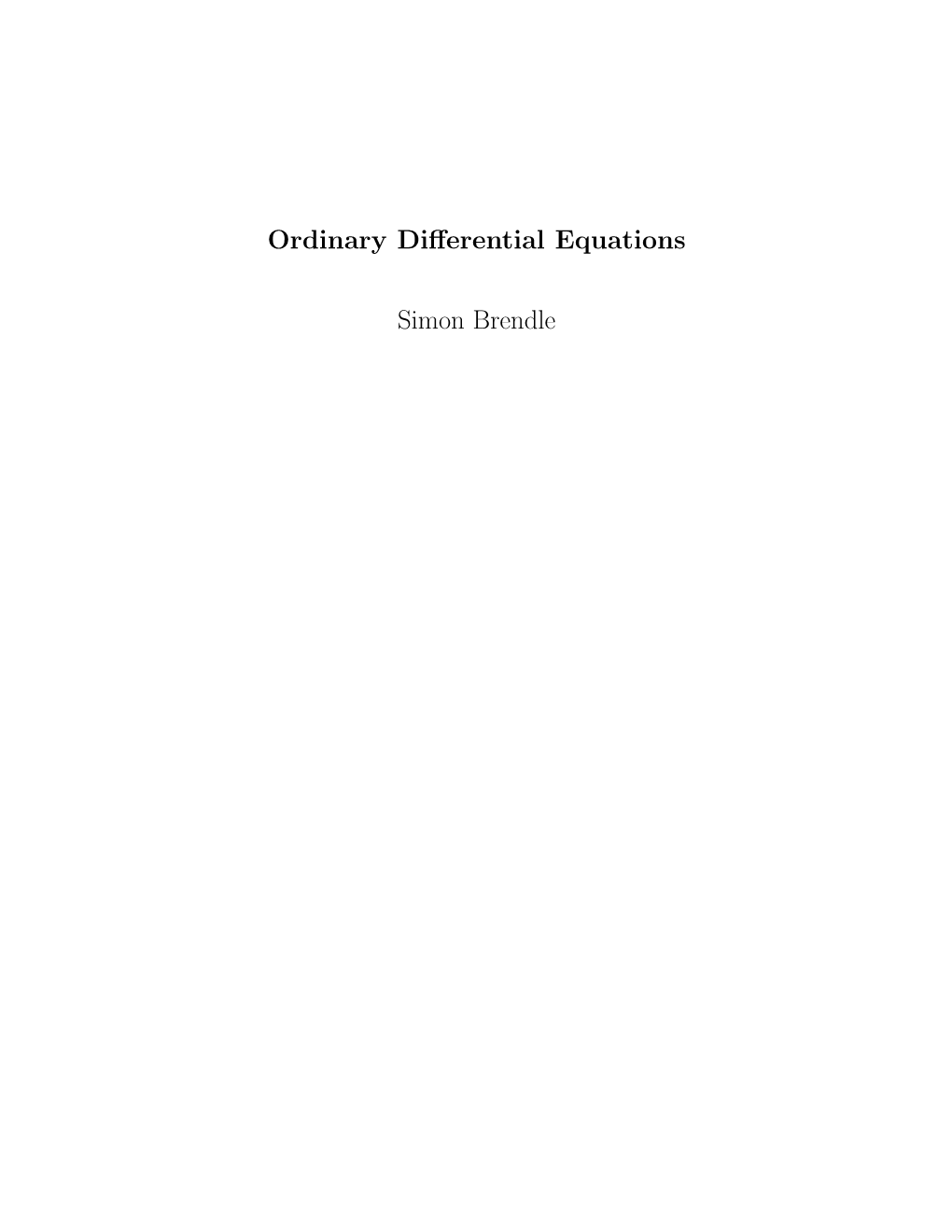 Ordinary Differential Equations Simon Brendle