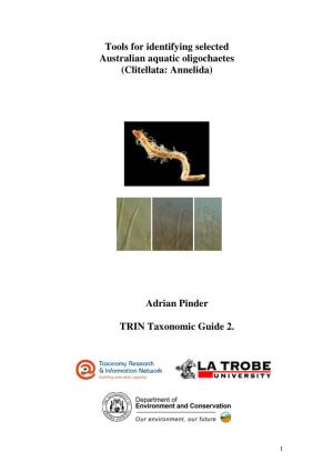 (Clitellata: Annelida) Adrian Pinder TRIN Taxonomic Guide 2