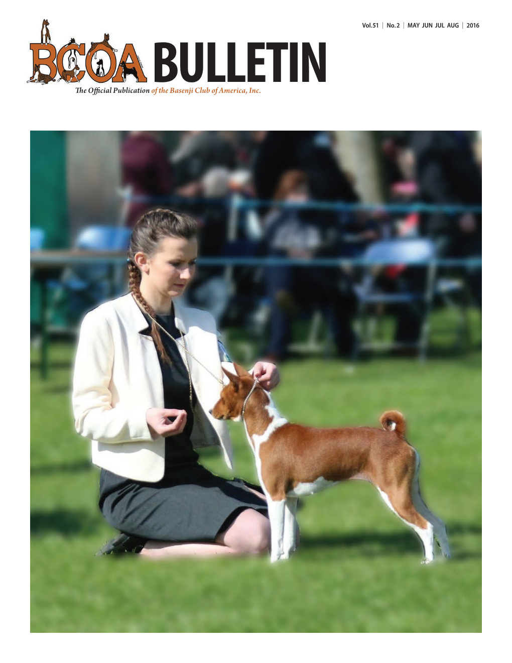 E O Cial Publication of the Basenji Club of America, Inc