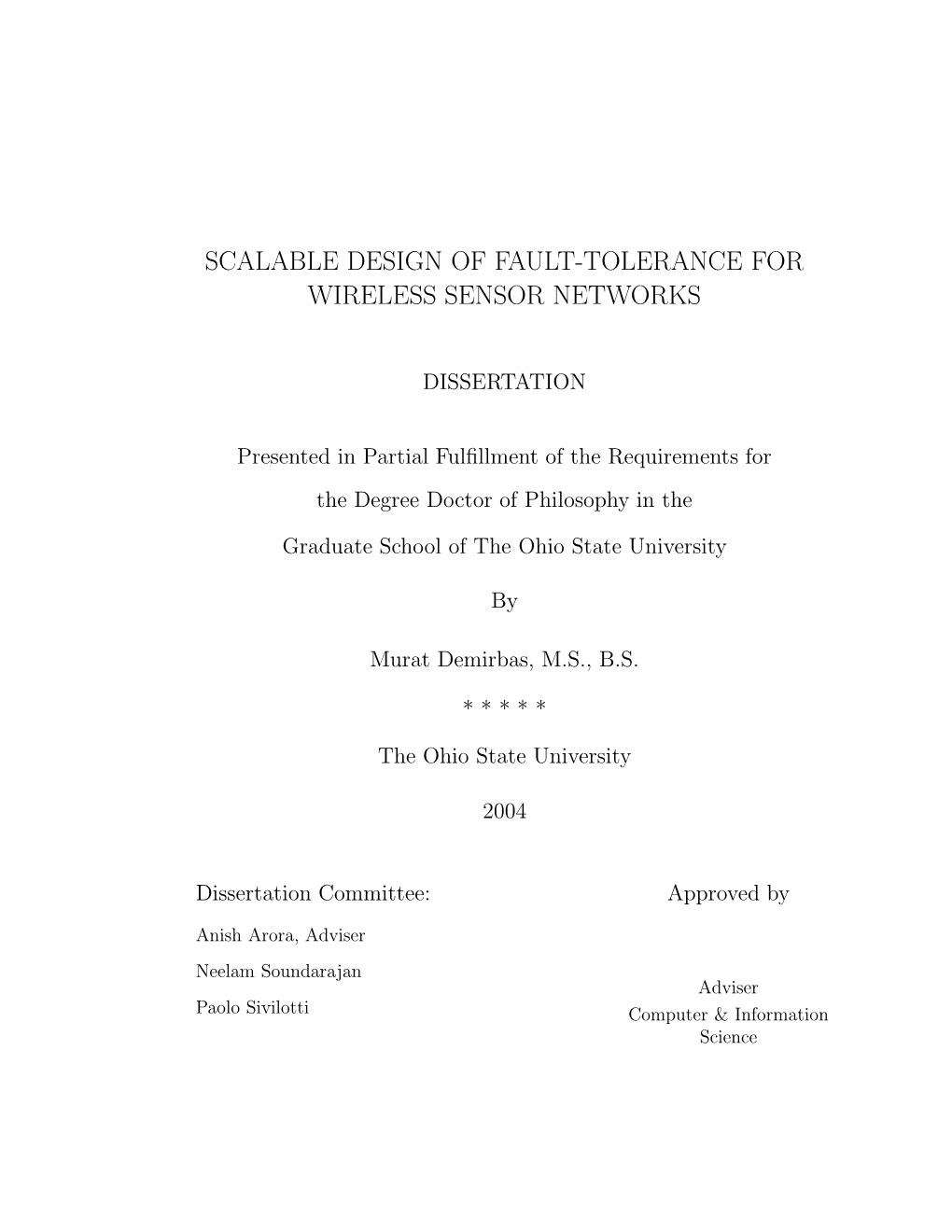 Scalable Design of Fault-Tolerance for Wireless Sensor Networks