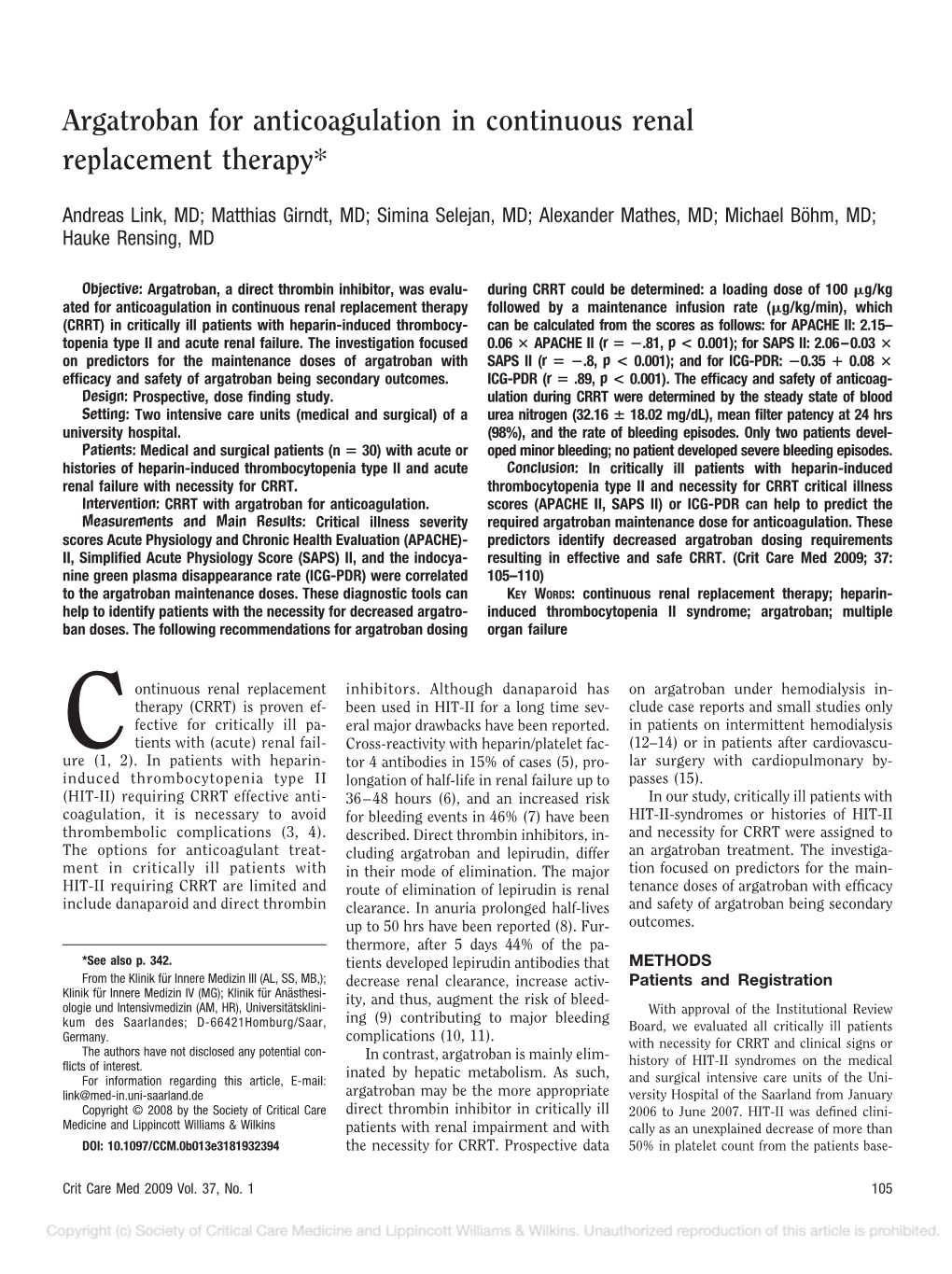 Argatroban for Anticoagulation in Continuous Renal Replacement Therapy*