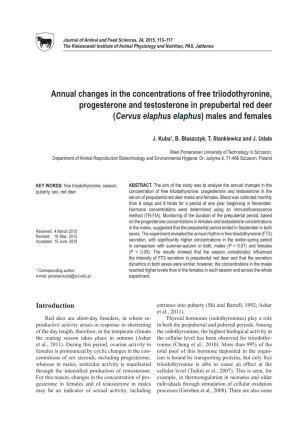 Annual Changes in the Concentrations of Free Triiodothyronine, Progesterone and Testosterone in Prepubertal Red Deer (Cervus Elaphus Elaphus) Males and Females
