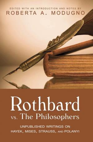 Murray N. Rothbard Vs. the Philosophers