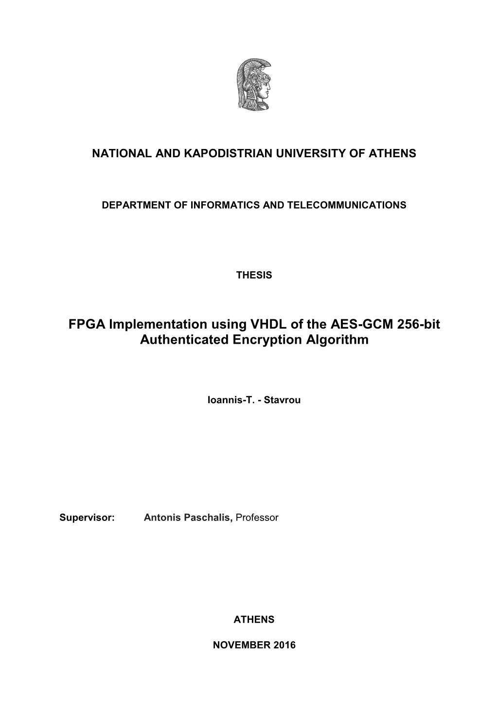 FPGA Implementation Using VHDL of the AES-GCM 256-Bit Authenticated Encryption Algorithm