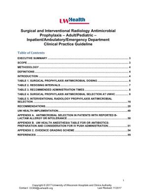 Surgical and Interventional Radiology Antimicrobial Prophylaxis – Adult/Pediatric – Inpatient/Ambulatory/Emergency Department Clinical Practice Guideline