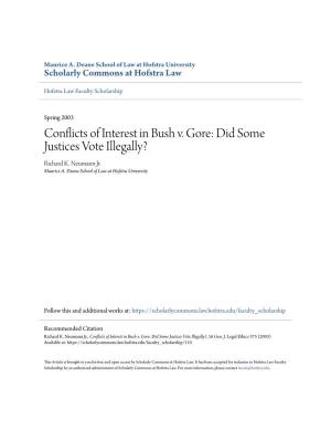 Conflicts of Interest in Bush V. Gore: Did Some Justices Vote Illegally? Richard K