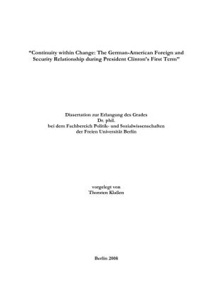 Continuity Within Change: the German-American Foreign and Security Relationship During President Clinton’S First Term”