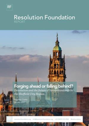 Forging Ahead Or Falling Behind? Devolution and the Future of Living Standards in the Sheffield City Region