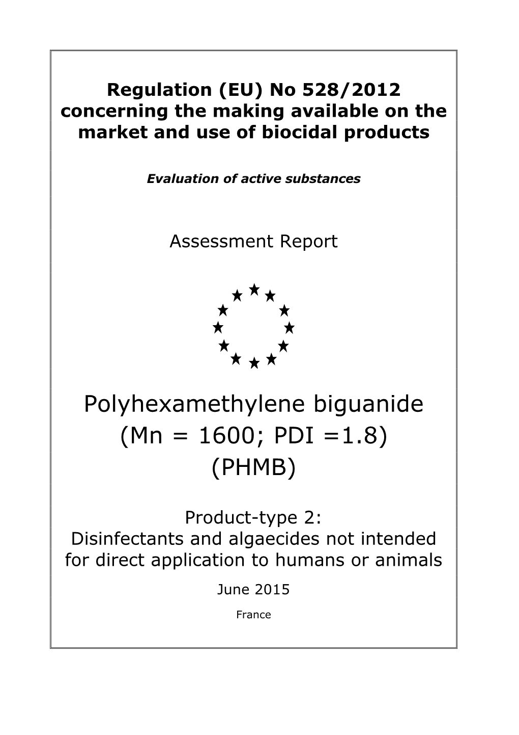 Polyhexamethylene Biguanide (Mn = 1600; PDI =1.8) (PHMB)