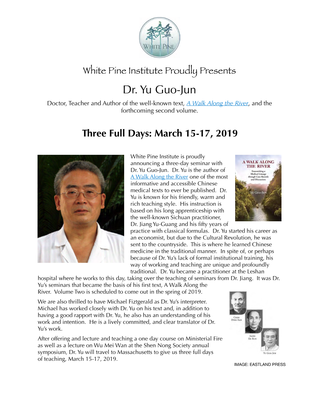 Dr. Yu Guo-Jun Doctor, Teacher and Author of the Well-Known Text, a Walk Along the River, and the Forthcoming Second Volume