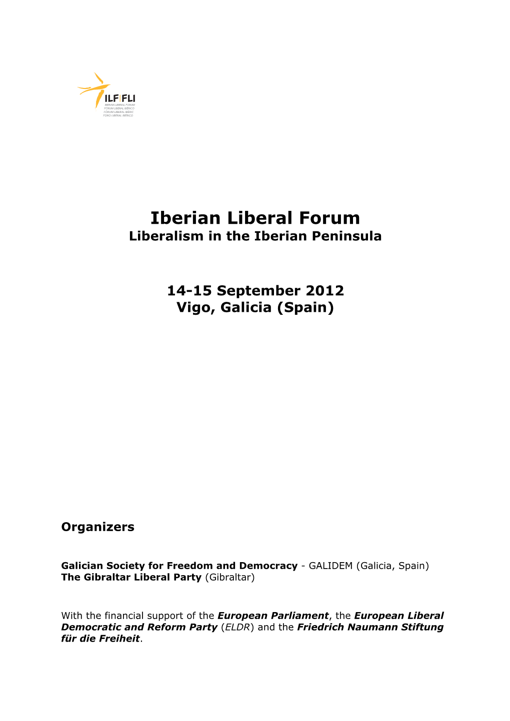 Iberian Liberal Forum Liberalism in the Iberian Peninsula