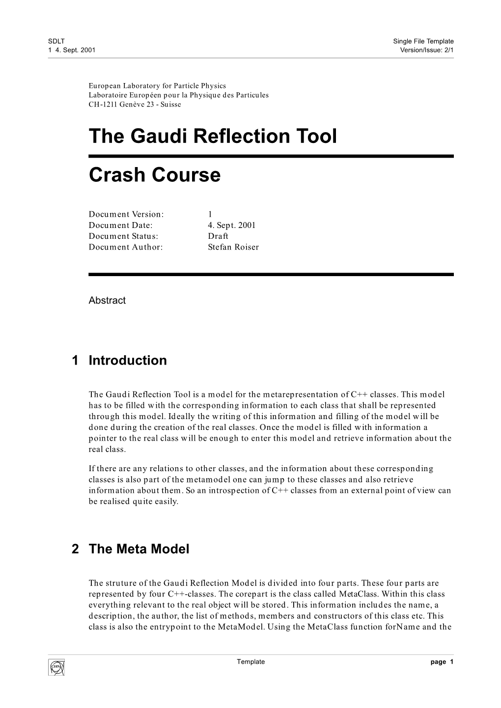 The Gaudi Reflection Tool Crash Course