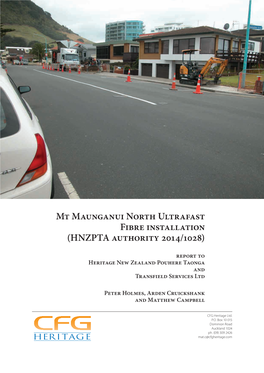Mt Maunganui North Ultrafast Fibre Installation (HNZPTA Authority 2014/1028)
