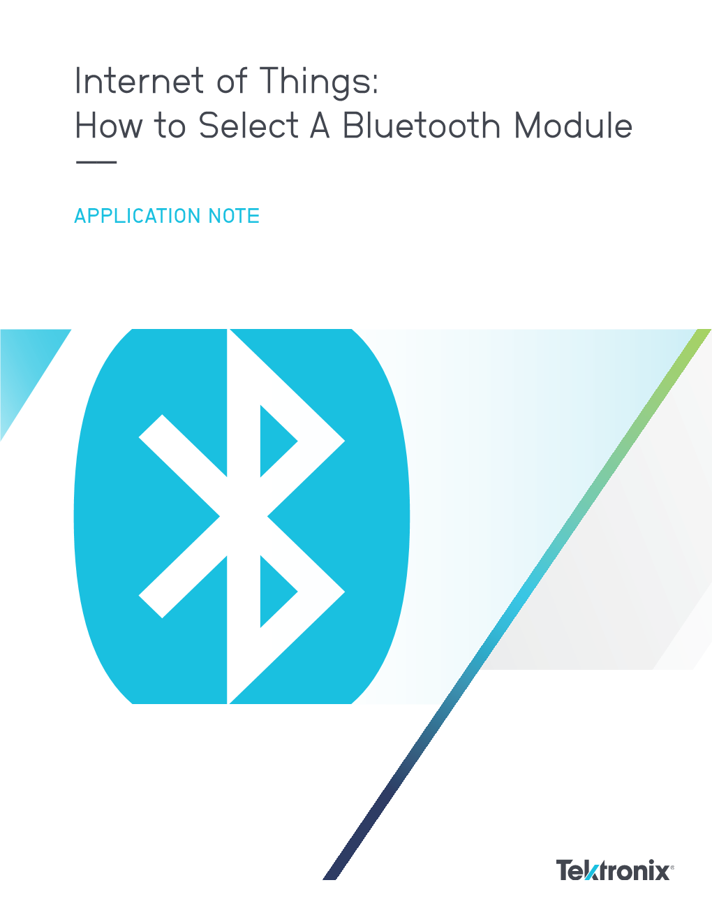 Internet of Things: How to Select a Bluetooth Module ––