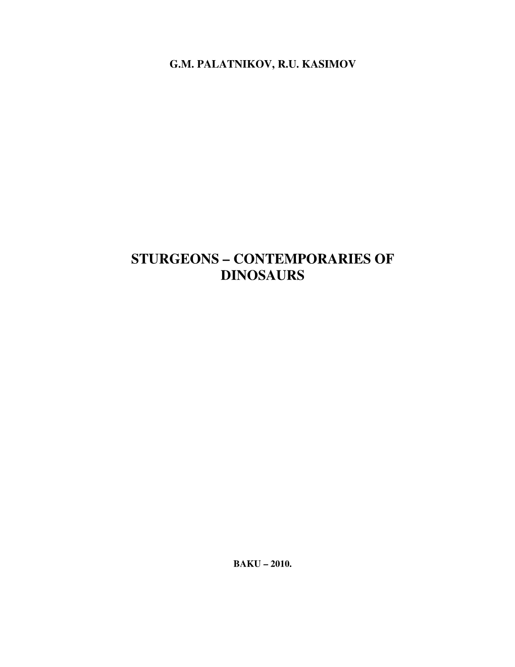 Sturgeons – Contemporaries of Dinosaurs