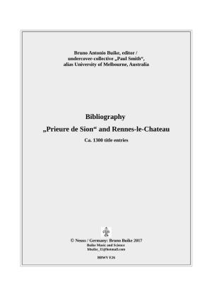 Bibliography „Prieure De Sion“ and Rennes-Le-Chateau Ca