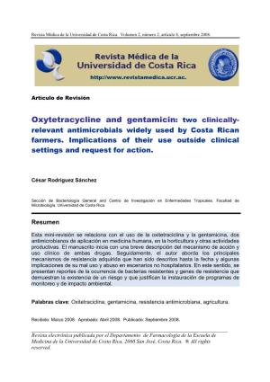 Oxytetracycline and Gentamicin: Two Clinically- Relevant Antimicrobials Widely Used by Costa Rican Farmers