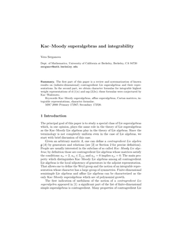 Kac–Moody Superalgebras and Integrability