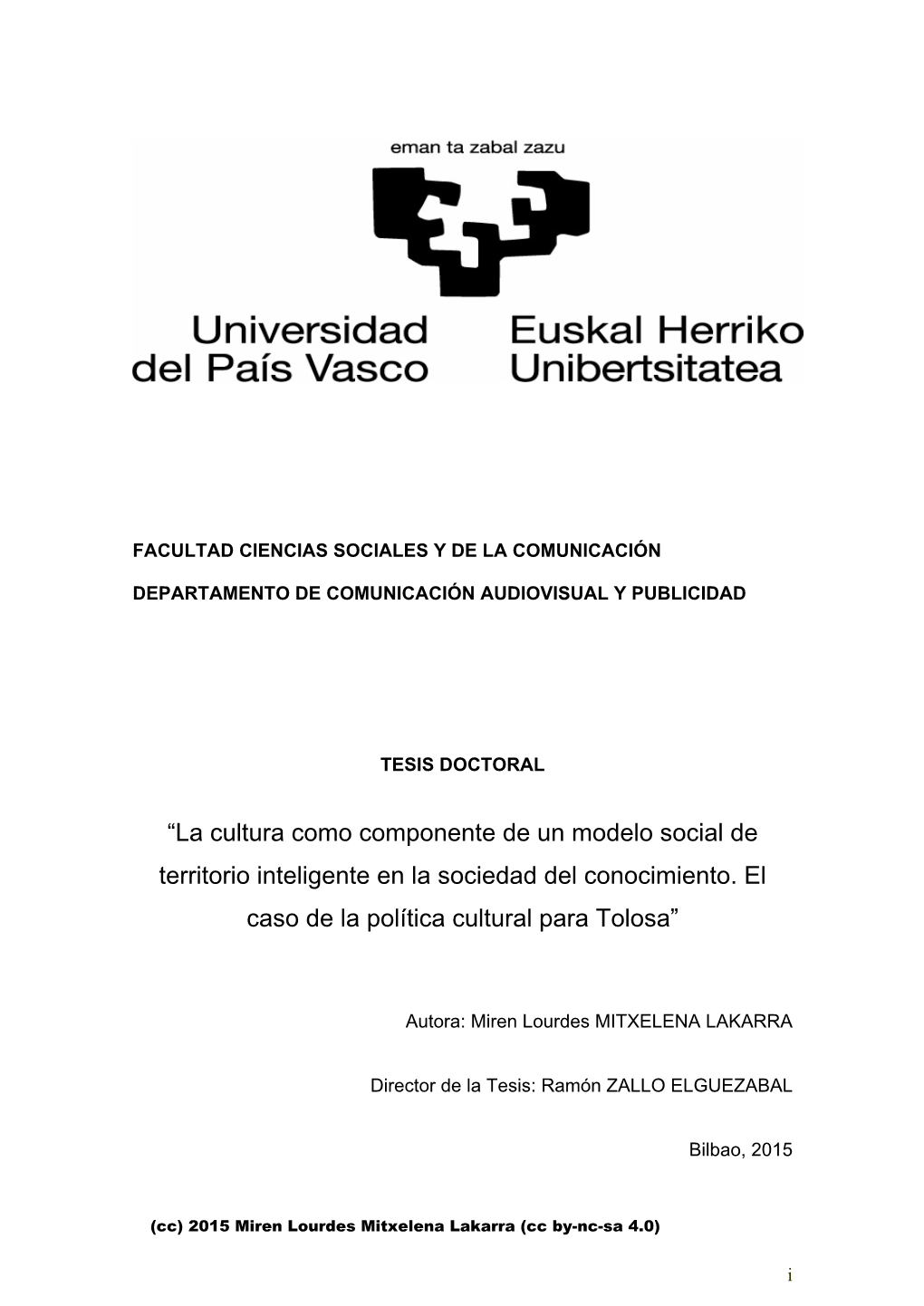 La Cultura Como Componente De Un Modelo Social De Territorio Inteligente En La Sociedad Del Conocimiento