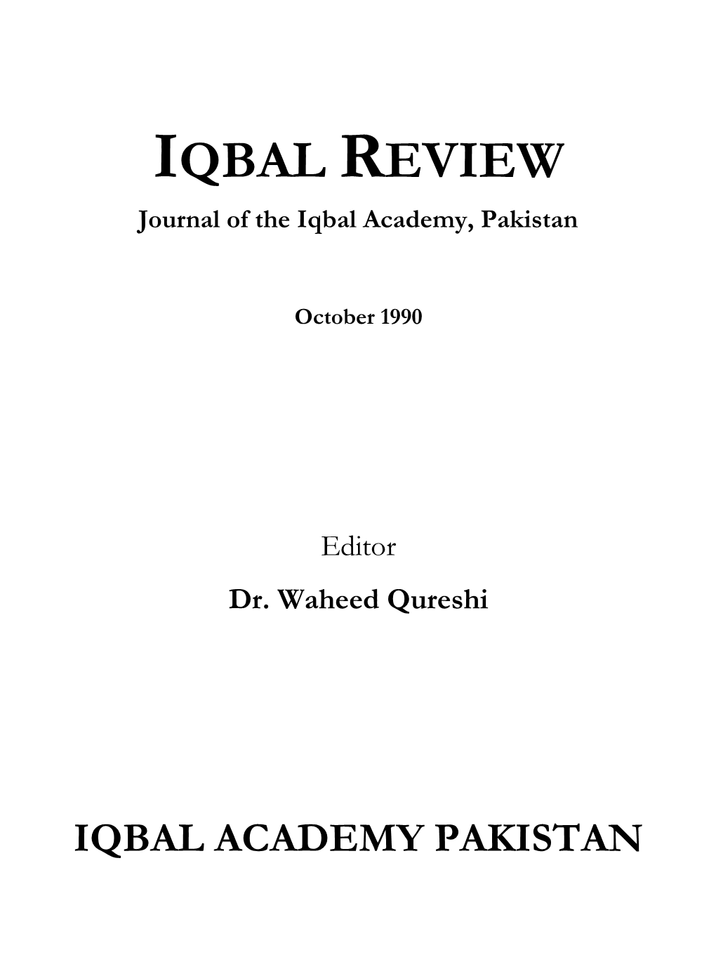 IQBAL REVIEW Journal of the Iqbal Academy, Pakistan