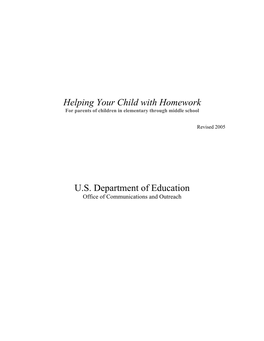 Helping Your Child with Homework U.S. Department of Education