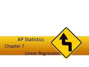 AP Statistics Chapter 7 Linear Regression Objectives