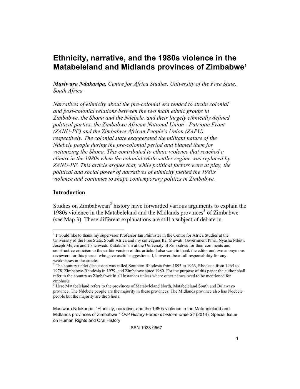 Ethnicity, Narrative, and the 1980S Violence in the Matabeleland and Midlands Provinces of Zimbabwe1