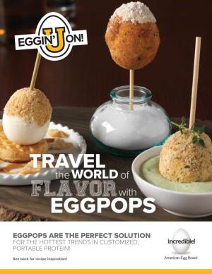 Eggpops Are the Perfect Solution for the Hottest Trends in Customized, Portable Protein!
