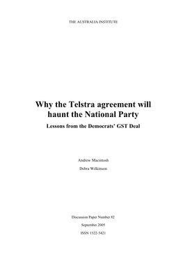 Why the Telstra Agreement Will Haunt the National Party Lessons from the Democrats’ GST Deal