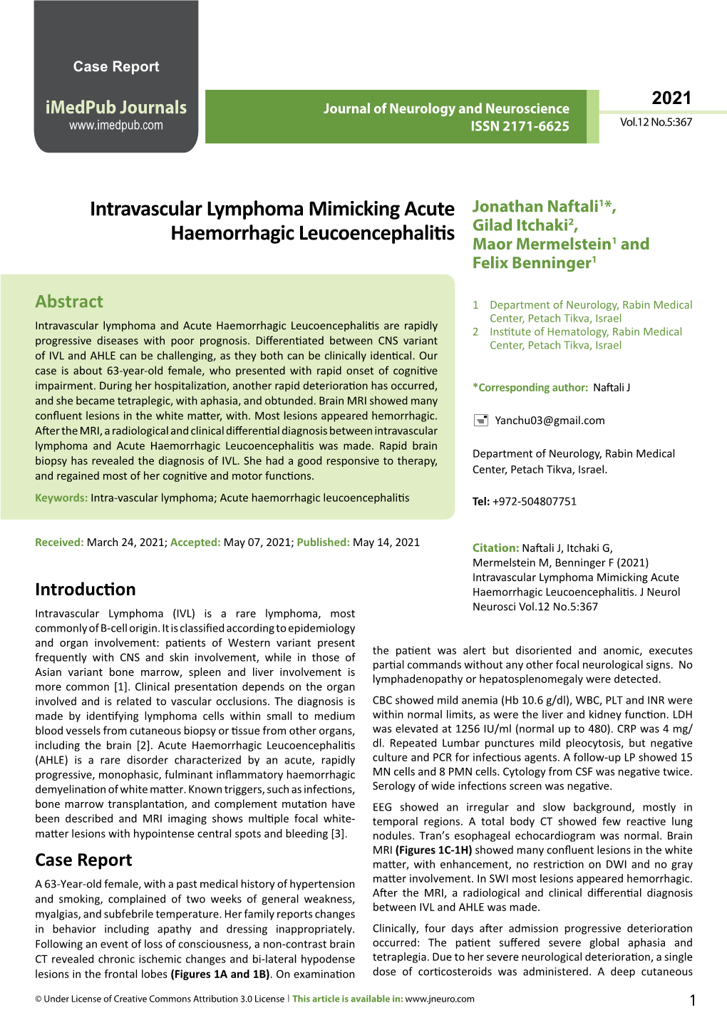 Intravascular Lymphoma Mimicking Acute Haemorrhagic