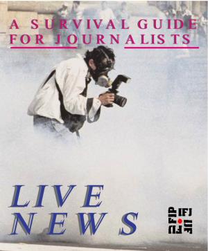Live News: a Survival Guide for Journalists