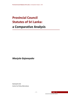 Provincial Council Statutes of Sri Lanka -A Comparative Analysis - 2010