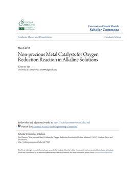 Non-Precious Metal Catalysts for Oxygen Reduction Reaction in Alkaline Solutions Zhewen Yin University of South Florida, Yzw994@Gmail.Com