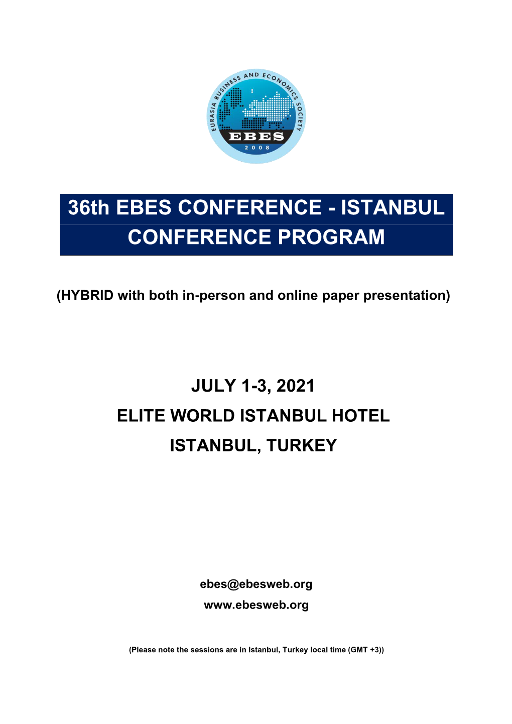 36Th EBES CONFERENCE - ISTANBUL CONFERENCE PROGRAM