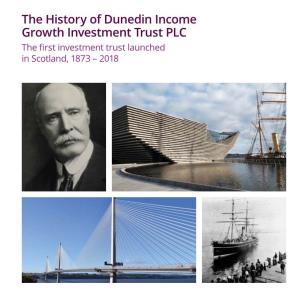 The History of Dunedin Income Growth Investment Trust