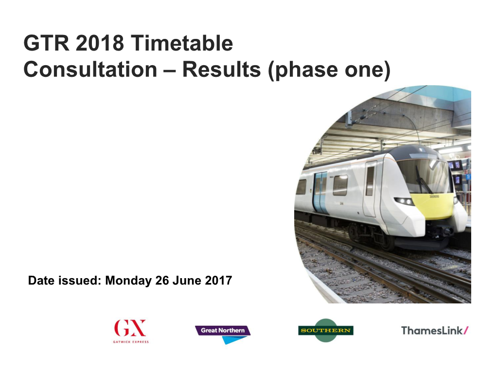 GTR 2018 Timetable Consultation – Results (Phase One)