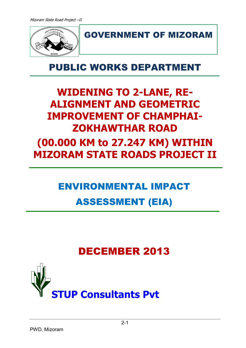 ZOKHAWTHAR ROAD (00.000 KM to 27.247 KM) WITHIN MIZORAM STATE ROADS PROJECT II