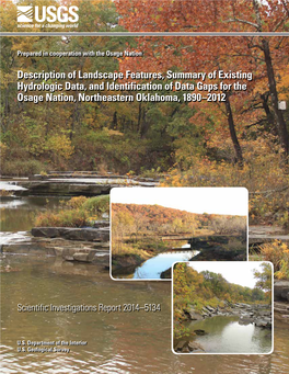 Description of Landscape Features, Summary of Existing Hydrologic Data, and Identification of Data Gaps for the Osage Nation, Northeastern Oklahoma, 1890–2012