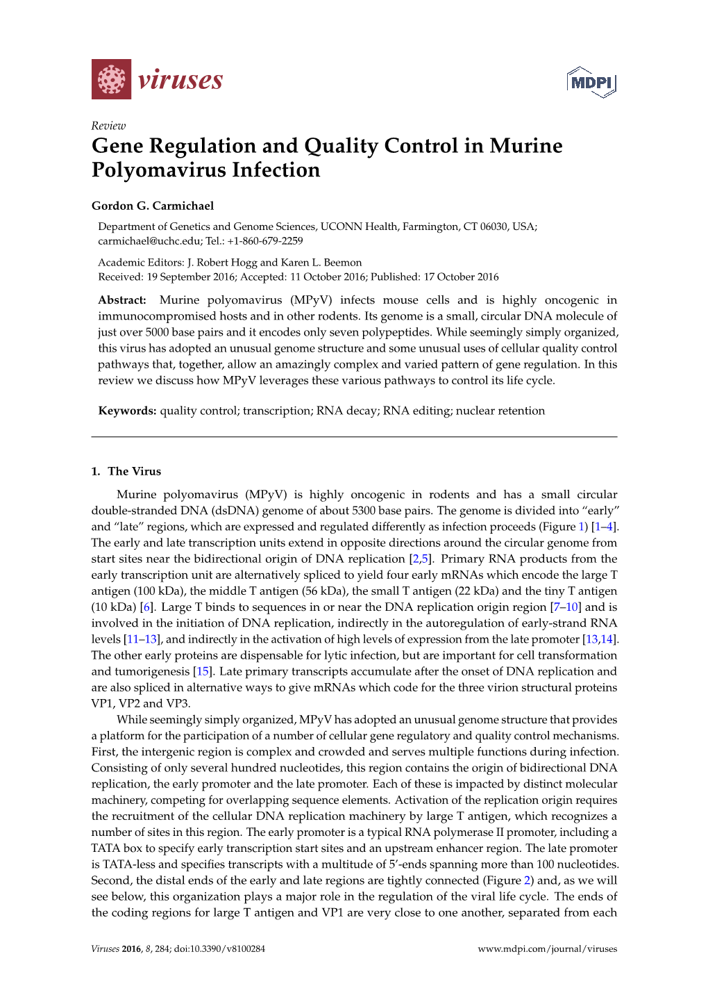 Gene Regulation and Quality Control in Murine Polyomavirus Infection