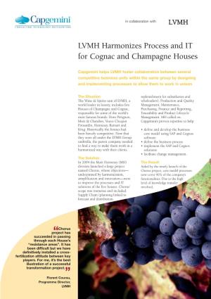 LVMH Harmonizes Process and IT for Cognac and Champagne Houses