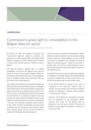 Commission's Green Light to Consolidation in the Belgian