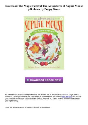 Download the Maple Festival the Adventures of Sophie Mouse Pdf Ebook by Poppy Green