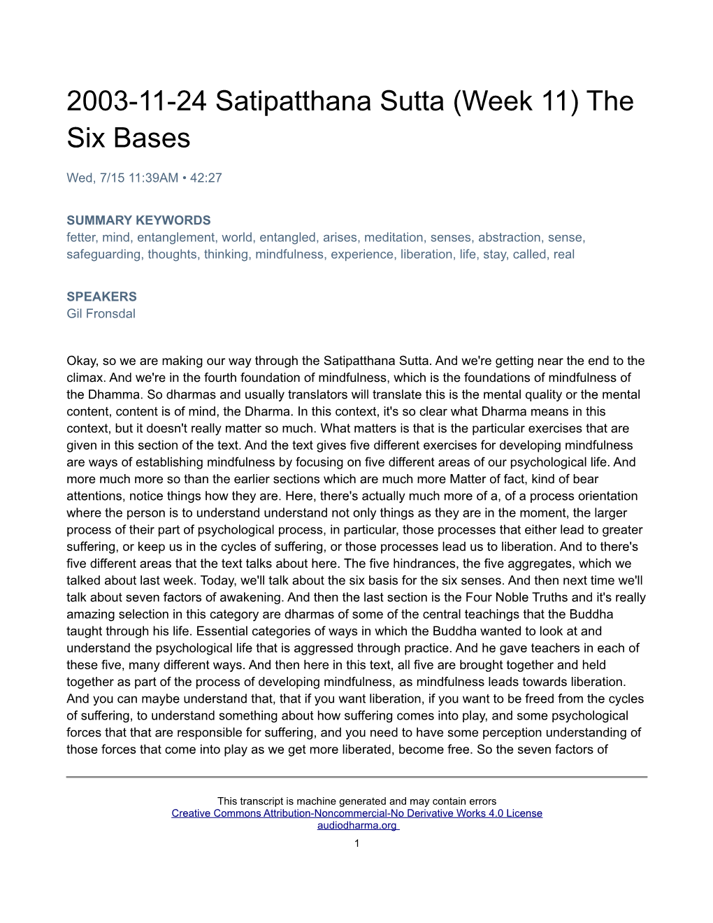 2003-11-24 Satipatthana Sutta (Week 11) the Six Bases