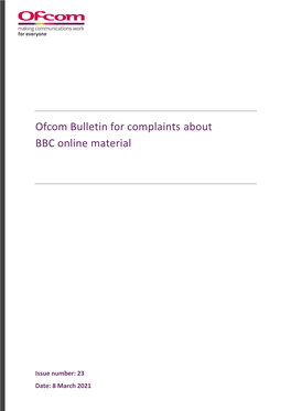 Issue 23 of Ofcom's Bulletin for Complaints About BBC Online Material