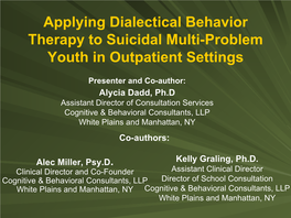 Applying Dialectical Behavior Therapy to Suicidal Multi-Problem Youth in Outpatient Settings
