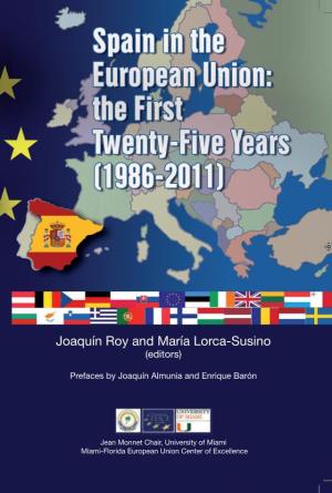 Joaquín Roy and María Lorca-Susino Spain in the European Union
