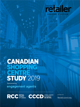 CANADIAN SHOPPING CENTRE STUDY 2019 Sponsored By