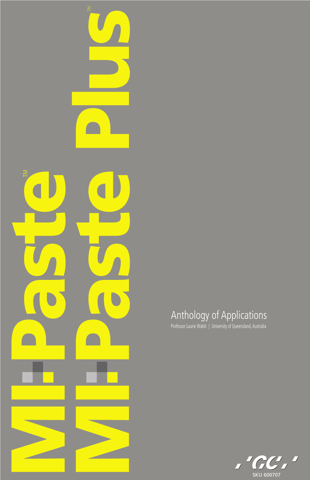 Anthology of Applications Professor Laurie Walsh | University of Queensland, Australia