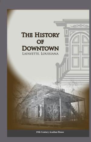Download Downtown Lafayette History